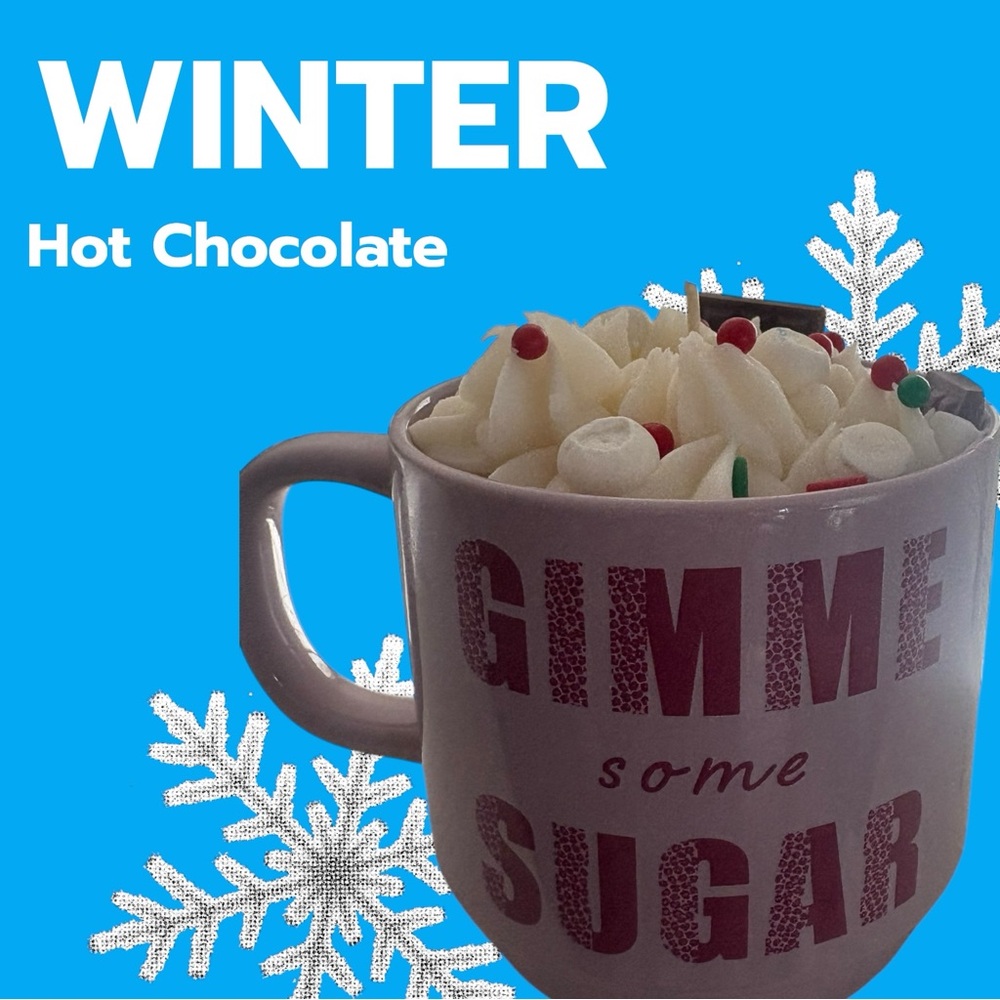 Gimme some sugar Mug with winter hot chocolate 24 oz non toxic organic wax